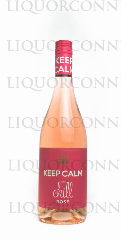 Keep Calm & Chill Rose